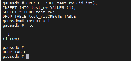 gsql 读写验证:建表、插入、查询、删除全部正常 gsql 读写验证:建表、插入、查询、删除全部正常